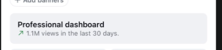 Professional dashboard: 1.1M views in the last 30 days