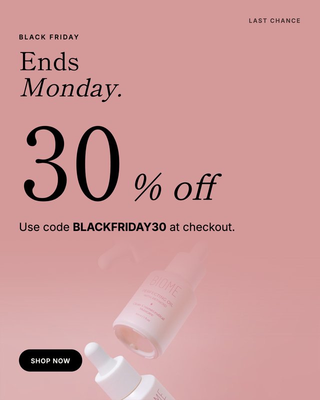 Biome last-chance ad: ends Monday